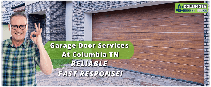 Garage Door Repair Columbia TN